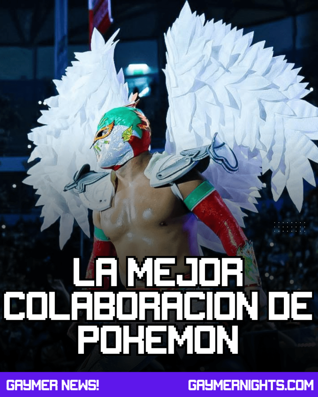 ¡Pokémon y la lucha libre se unieron en la Arena México!&nbsp;🌈🤼‍♂️✨