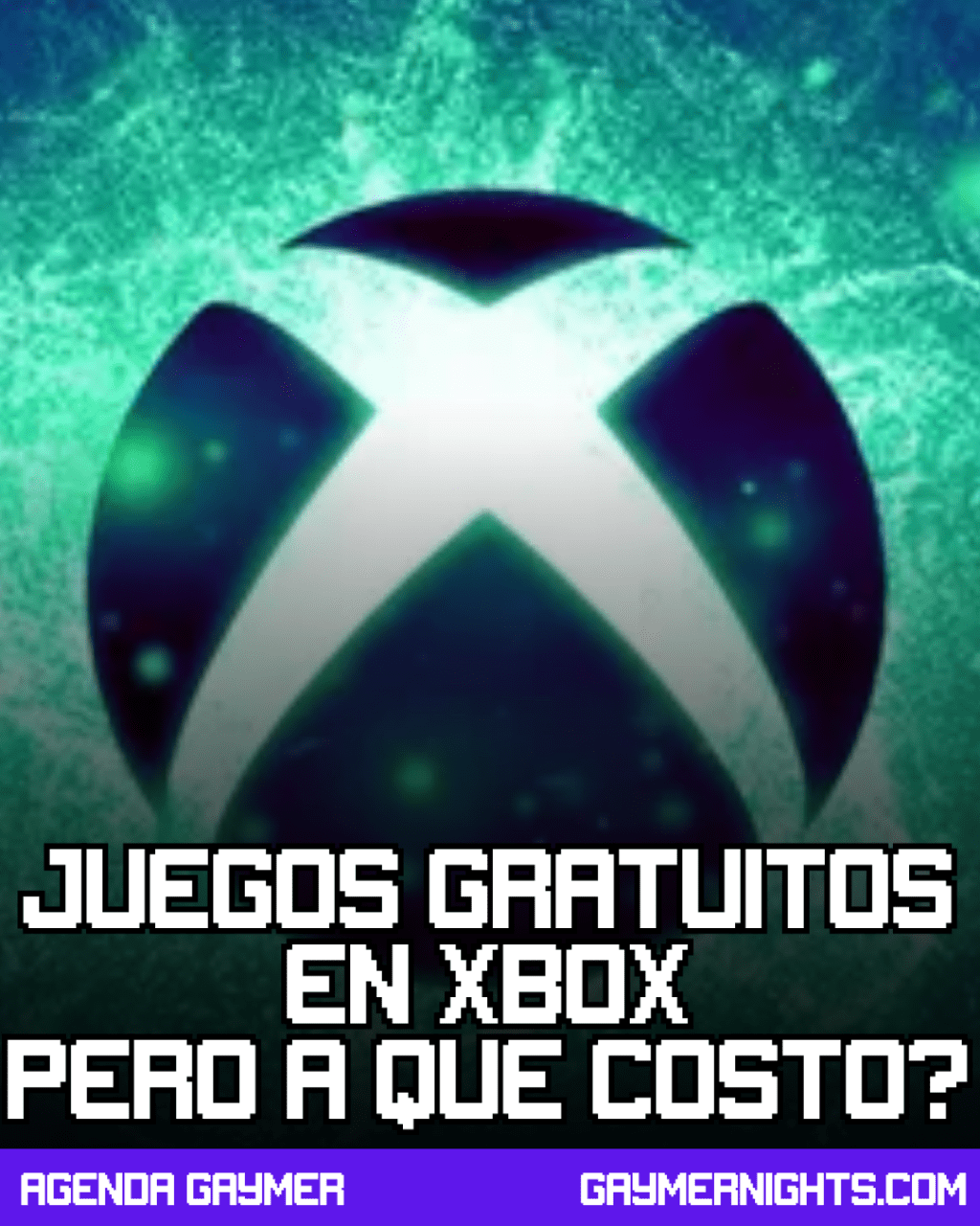 Juegos gratuitos en Xbox. pero a qué&nbsp;costo?