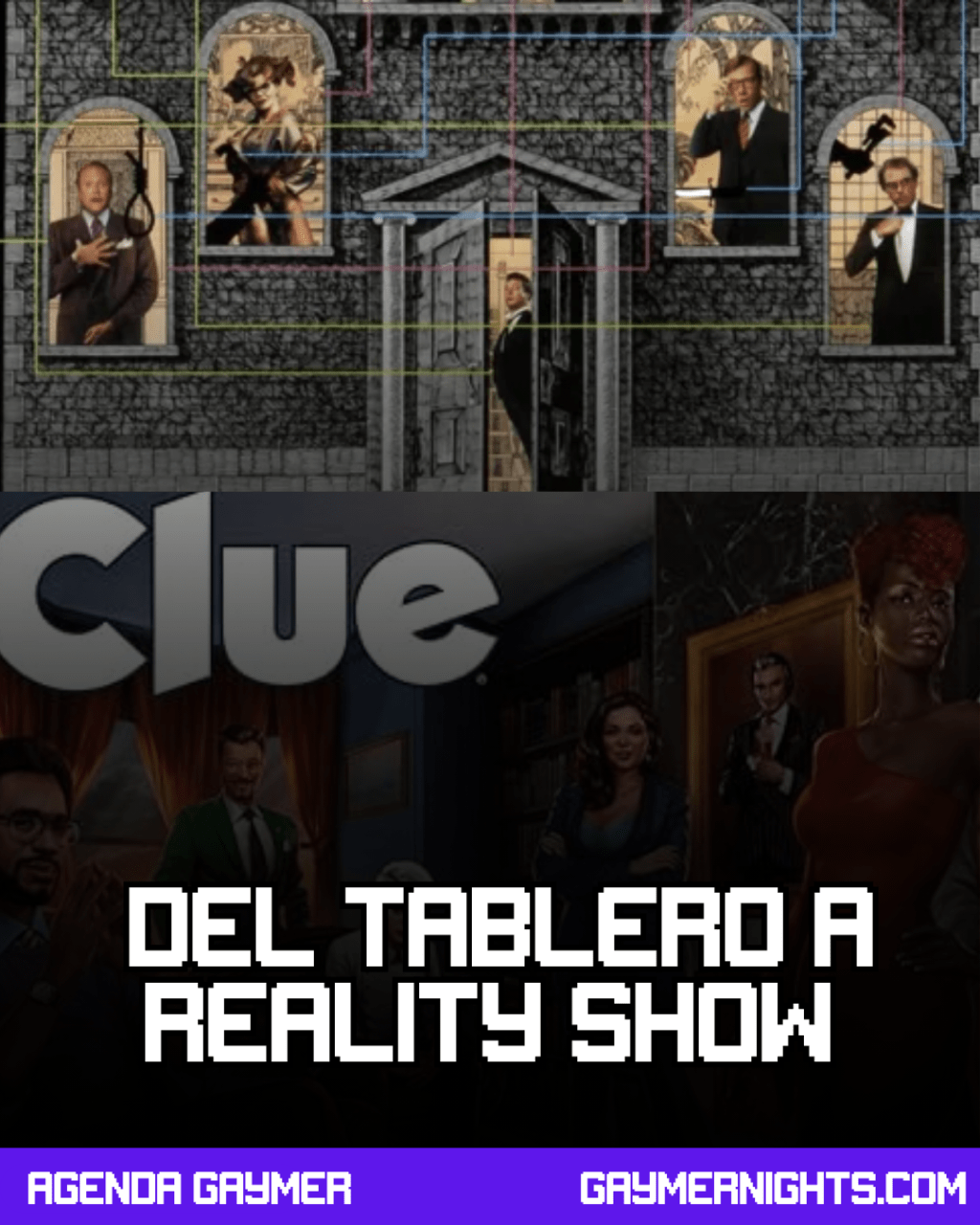 Del tablero a reality&nbsp;show