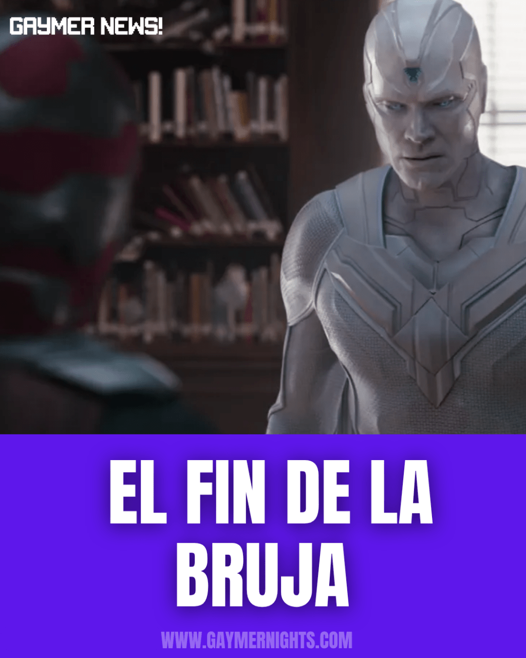 El fin a la trilogía de la Bruja&nbsp;Escarlata