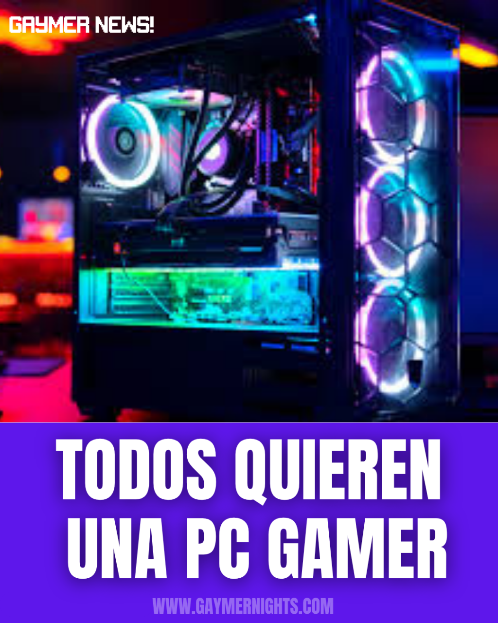 Todo mundo quiere una PC&nbsp;Gamer